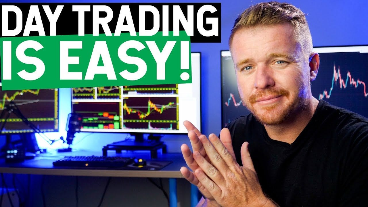 DAY TRADING IS EASY! - YouTube