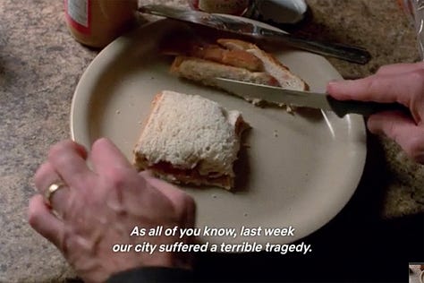 Bryan Cranston’s Walter White cutting of the crusts of his white bread peanut butter and jelly sandwich in Breaking Bad, cutting off crusts like the lovable maniac he is.