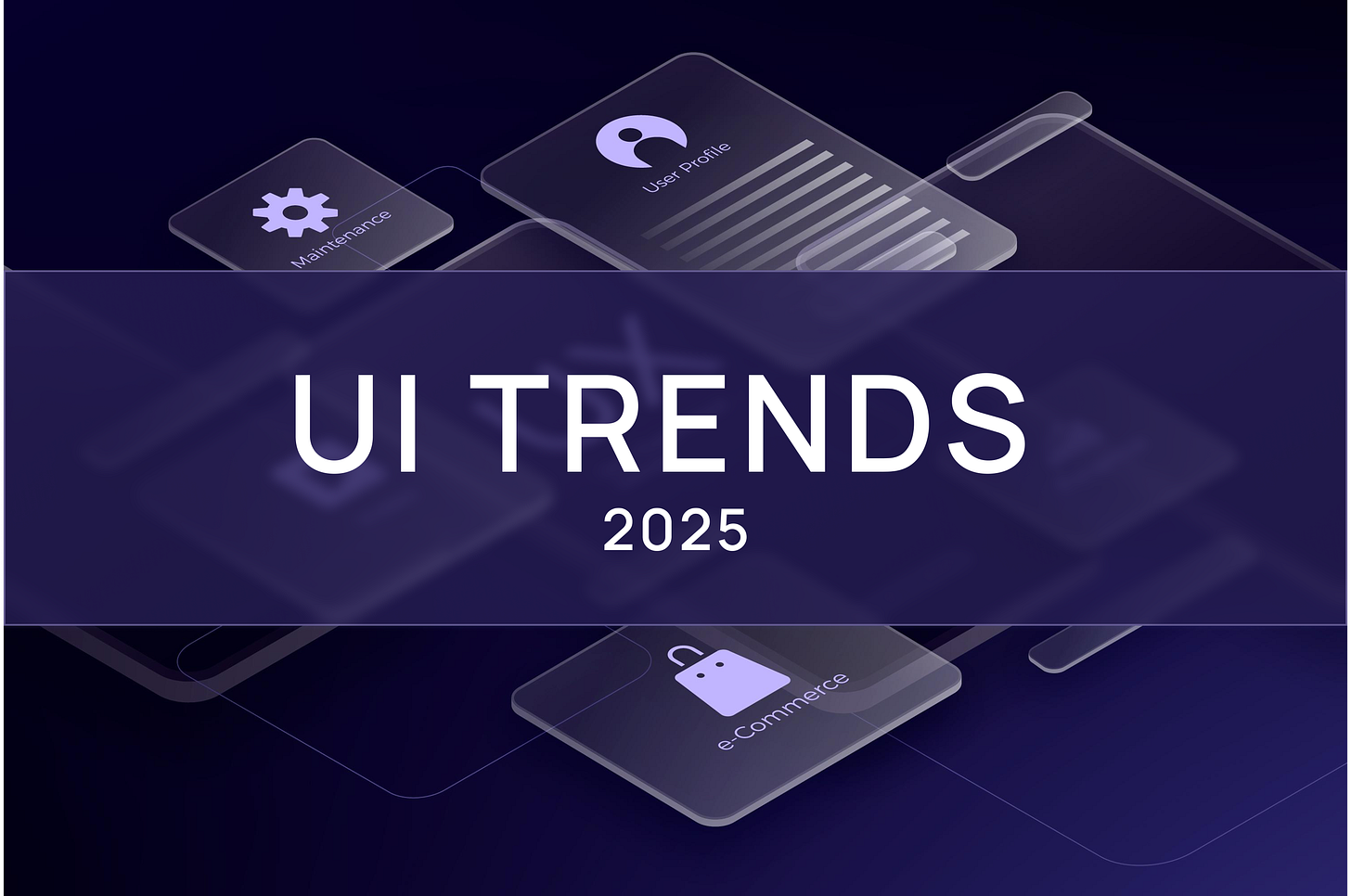 UI Trends 2025