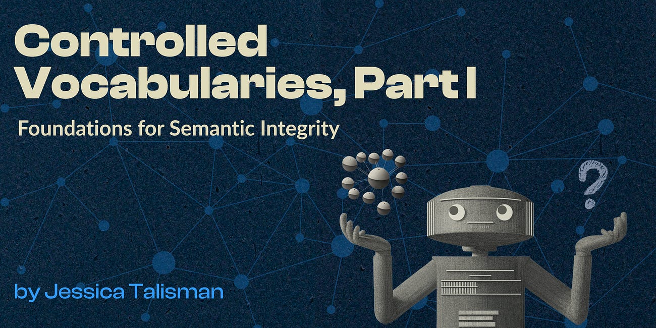 Controlled Vocabularies, Part I 