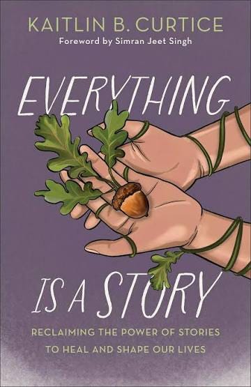 Everything Is a Story