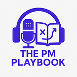 The PM Playbook