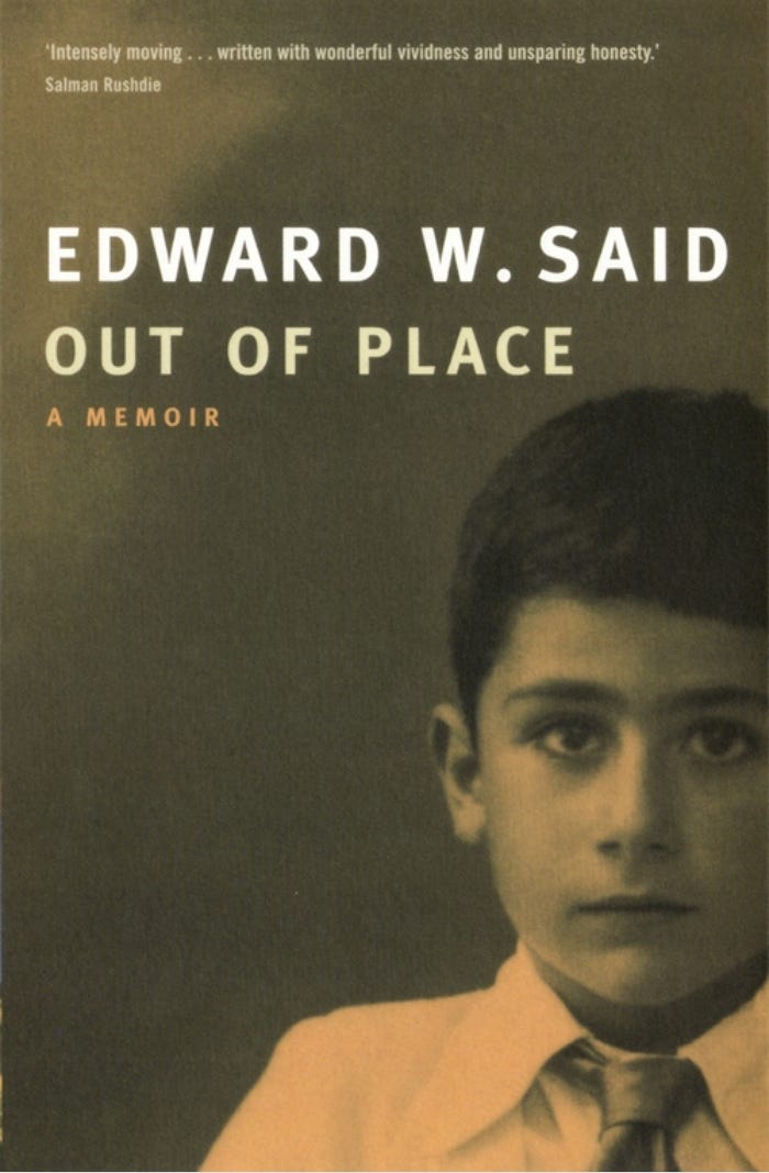 Out of Place by Edward W. Said | Goodreads
