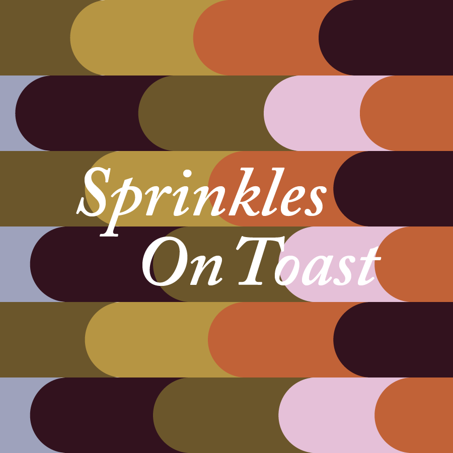 Sprinkles On Toast