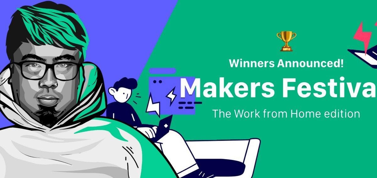 Winning Makers Festival “Work From Home Edition” 2020 - Issue #46