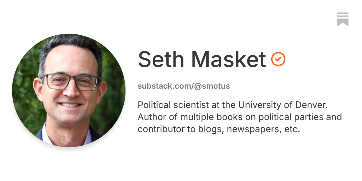 Seth Masket | Substack