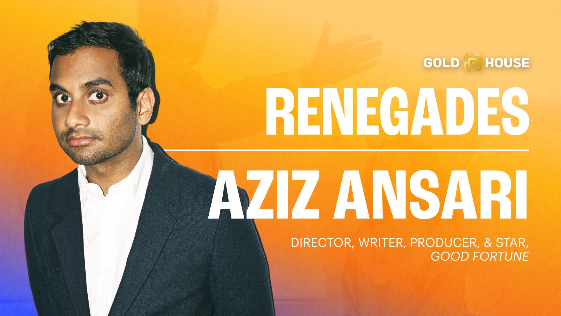 Aziz Ansari Makes His Film Directorial Debut with GOOD FORTUNE