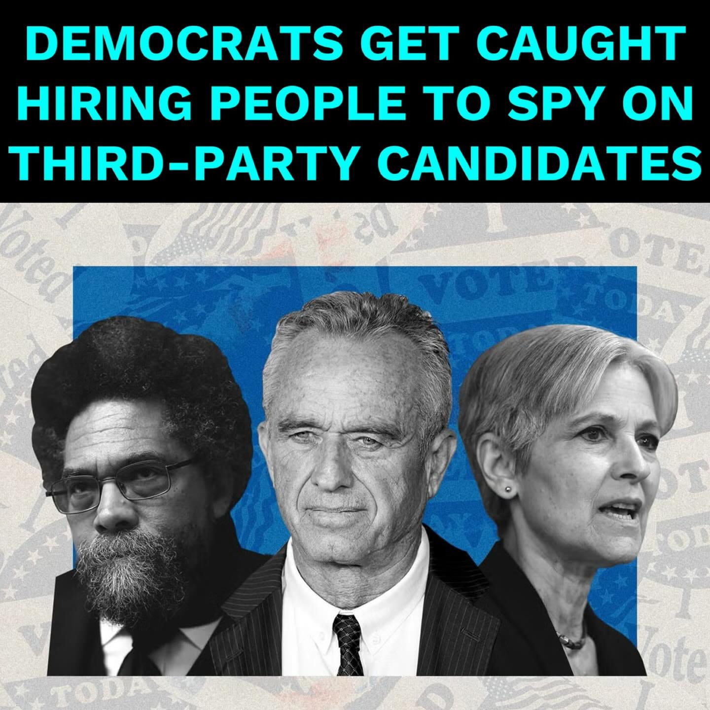 May be an image of 3 people, the Oval Office and text that says 'DEMOCRATS GET CAUGHT HIRING PEOPLE TO SPY ON THIRD-PARTY CANDIDATES oteo OTE T *TODA ote'