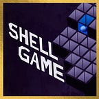 Shell Game