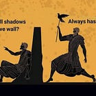 ARE YOU IN PLATO'S CAVE? Is your reality managed...?