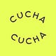 CUCHA CUCHA