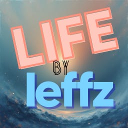 Life by LEFFZ