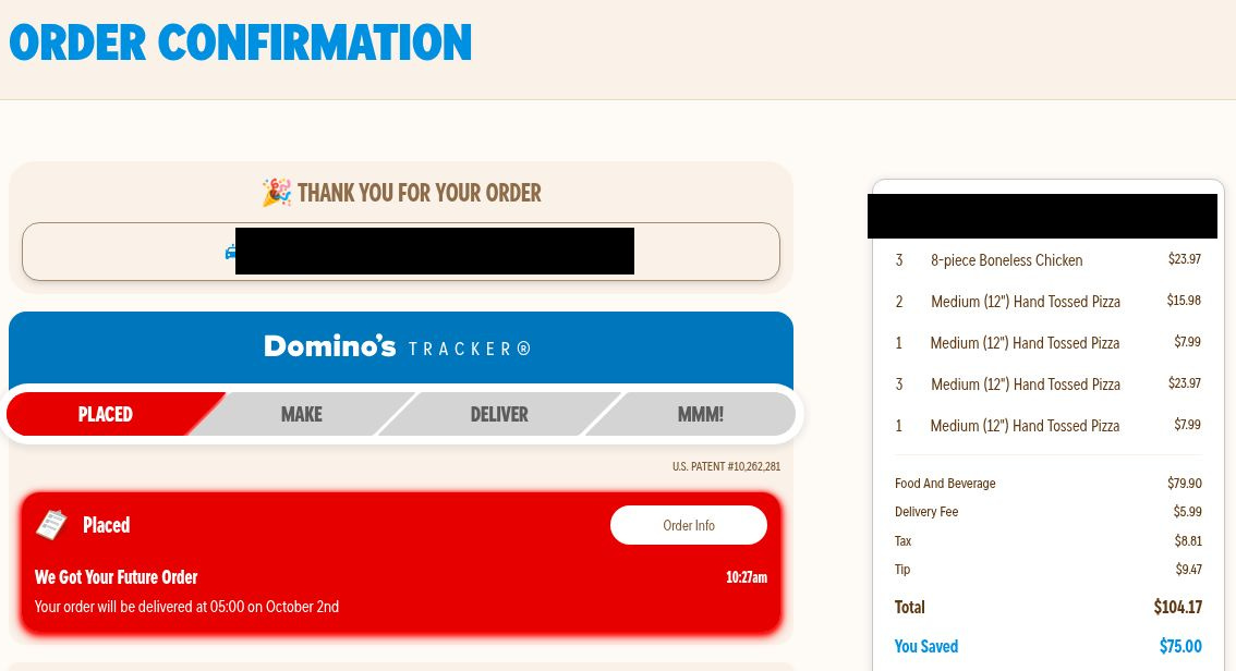 Domino’s order confirmation showing a $104.17 pizza and chicken delivery order, placed with the help of Rich DeMuro’s ChatGPT Dot, Glitchy. Domino’s order confirmation showing a $104.17 pizza and chicken delivery order, placed with the help of Rich DeMuro’s ChatGPT Dot, Glitchy.