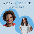 Episode 107 - A Day In Her Life with Demetra Liggins