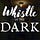 Whistle in the Dark - Horror & Sci-Fi & sometimes it's funny