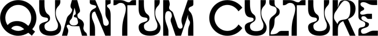 Quantum Culture
