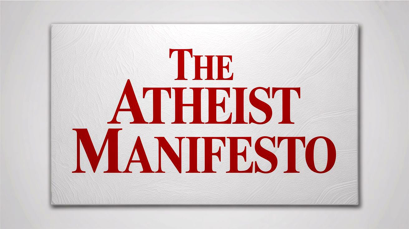 The Atheist Manifesto - Atheist News Network