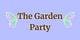 The Garden Party