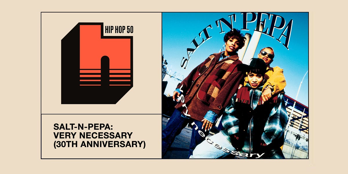 Retrospective Review: Very Necessary by Salt-N-Pepa
