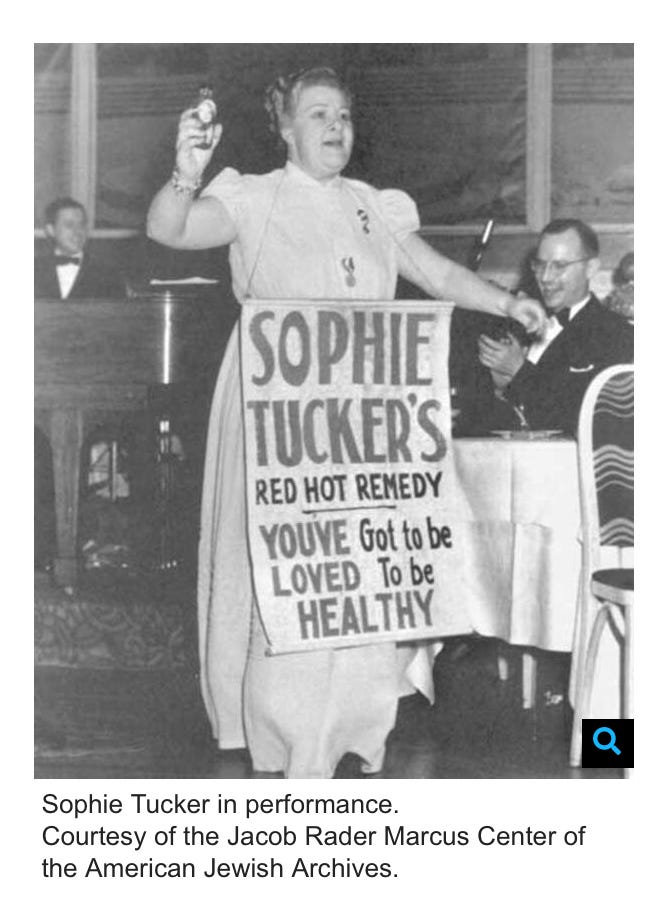 Sophie tucker performing last of the red hot mamas