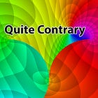 Quite Contrary