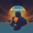 The Ultimate Guide to Claude Skills 🧠