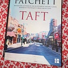 TAFT by Ann Patchett
