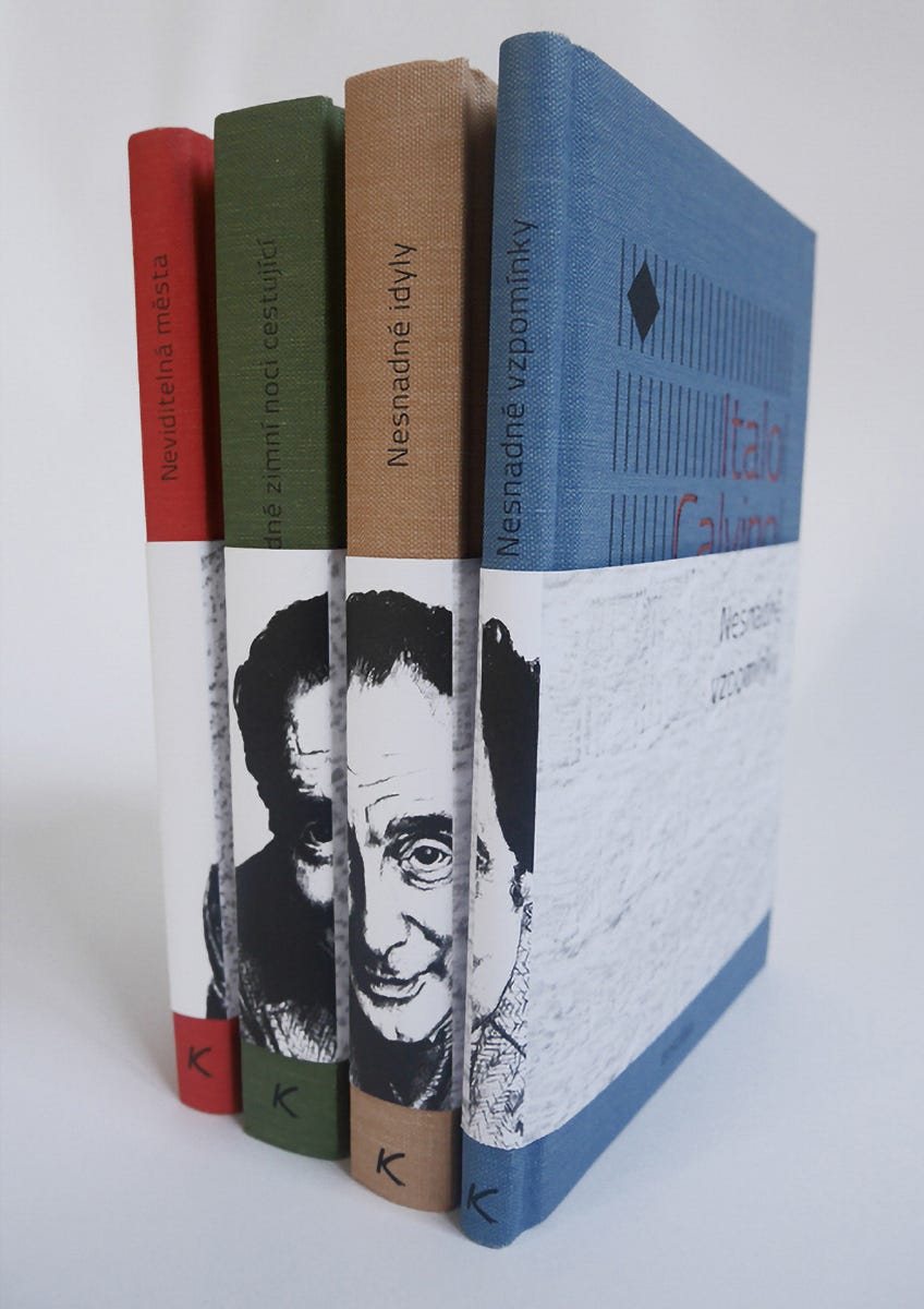 Italo Calvino, Balíček čtyř knih (Neviditelná města, tr. by Kateřina Vinšová, 2017; Když jedné zimní noci cestující, tr. by Jiří Pelán, 2017; Nesnadné idyly, tr. by Kateřina Vinšová, 2018; Nesnadné vzpomínky, tr. by by Jiří Pelán, and Alena Hartmanová, 2018), Dokořán, Praha, 2018 [Laboratorio Calvino, Sapienza Università di Roma, Roma]