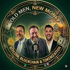 Old Men, New Money