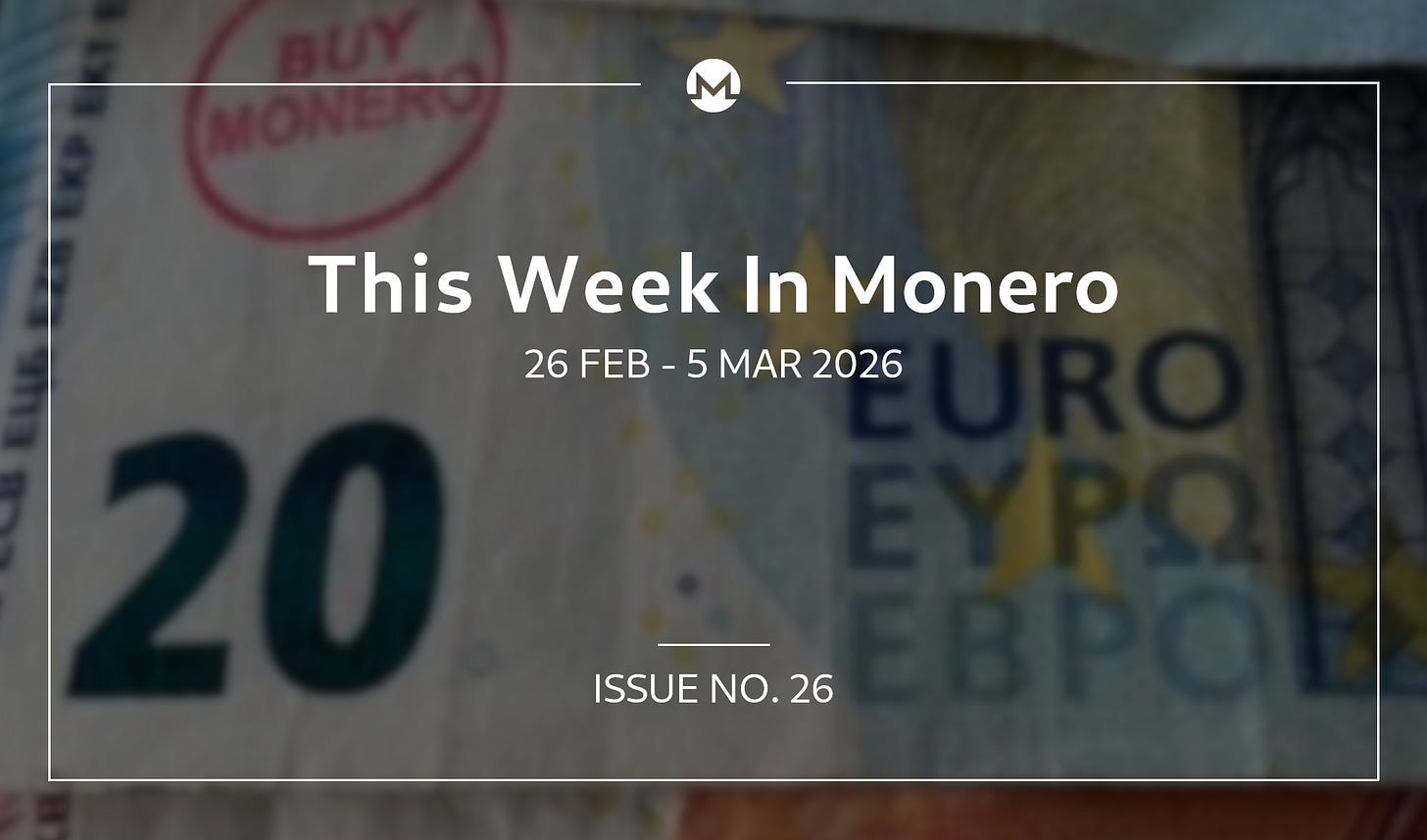 This Week In Monero #26: 26 Feb 2026 - 5 Mar 2026