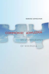 "Common Knowledge" by Dariusz Jemielniak "Common Knowledge" by Dariusz Jemielniak