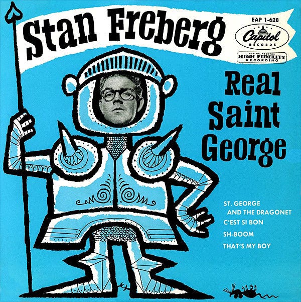 Illustration of a knight errant holding the banner. A photo of Stan Freberg's face is superimposed on the illustration. The banner reads "Stan Freberg"