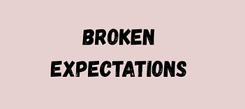 Broken Expectations