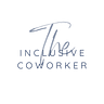 The Inclusive Coworker