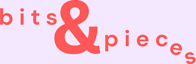 bits & pieces
