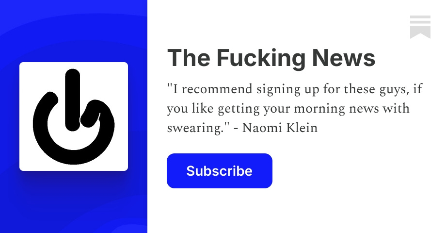 The Fucking News | Jonathan Larsen | Substack