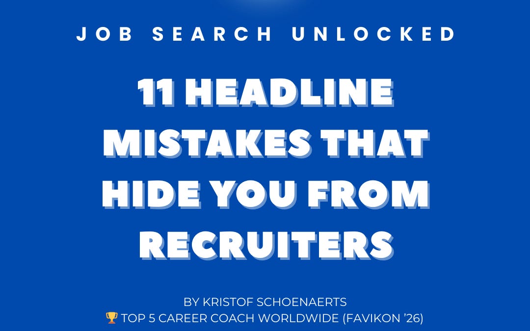 11 Headline Mistakes That Hide You From Recruiters