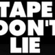 Tapedontlie