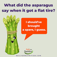 maybe that was a bad asparagus joke ...