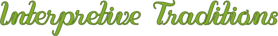 Interpretive Traditions