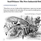 SaaS Primer: The New Industrial Order