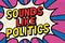 Sounds Like Politics 