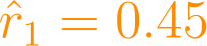 \hat{r}_1 = 0.45