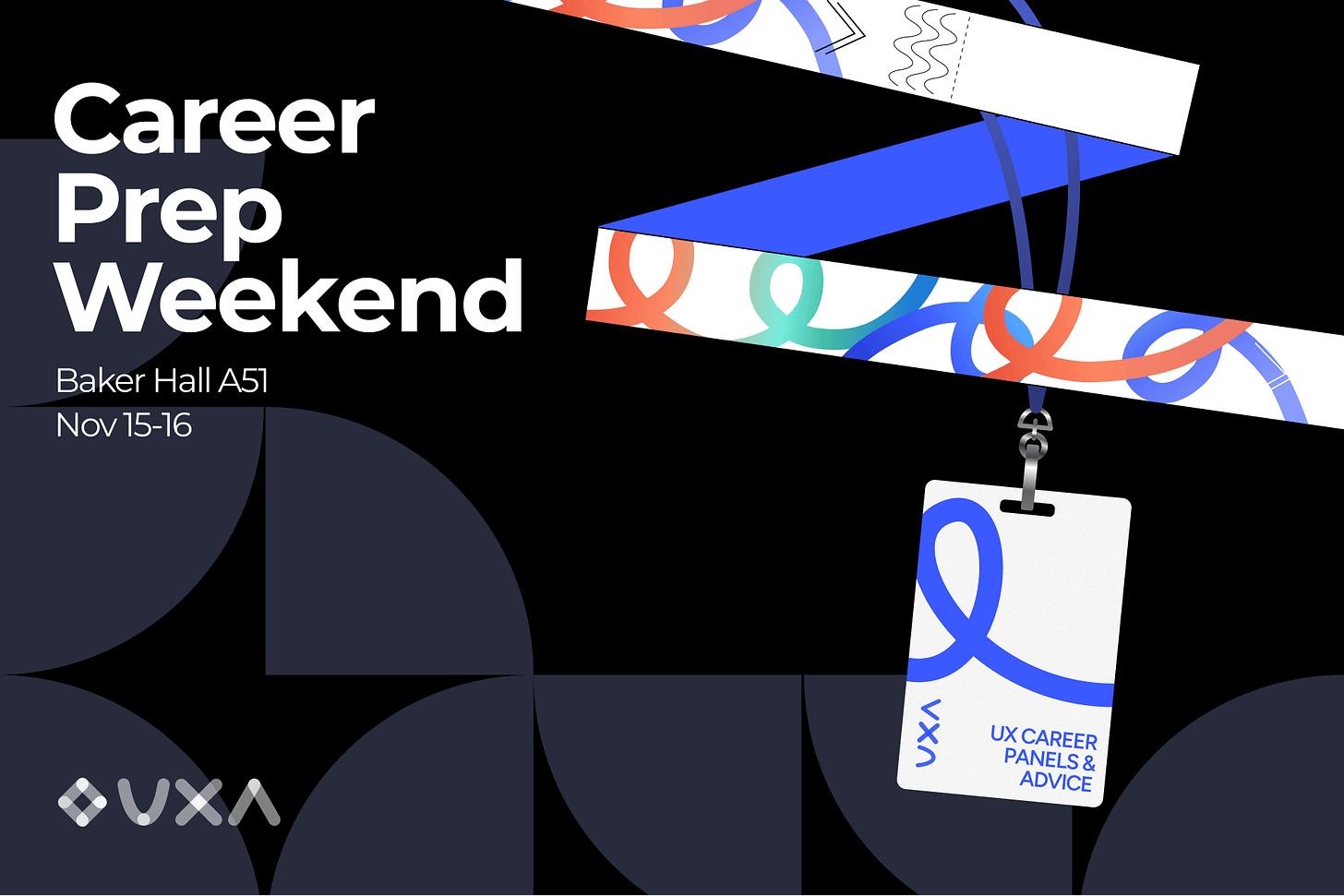 UXA Career Prep Weekend promotional flier