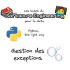 [JOUR 22] II. Python, the right way : Gestion d'exceptions