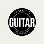 Classical Guitar Dispatch