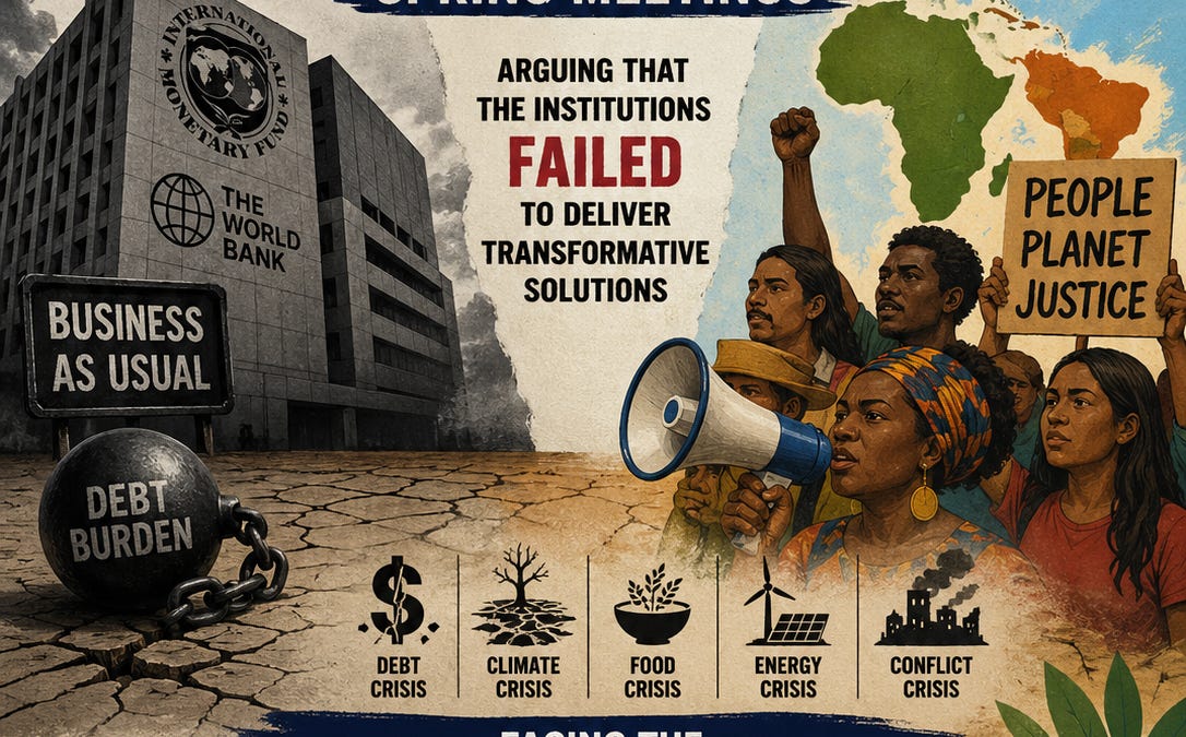 Global South's Cry: Civil Society Slams IMF/World Bank for 'Rhetoric Over Reform' Amidst Mounting Crises