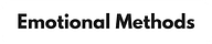 Emotional Methods