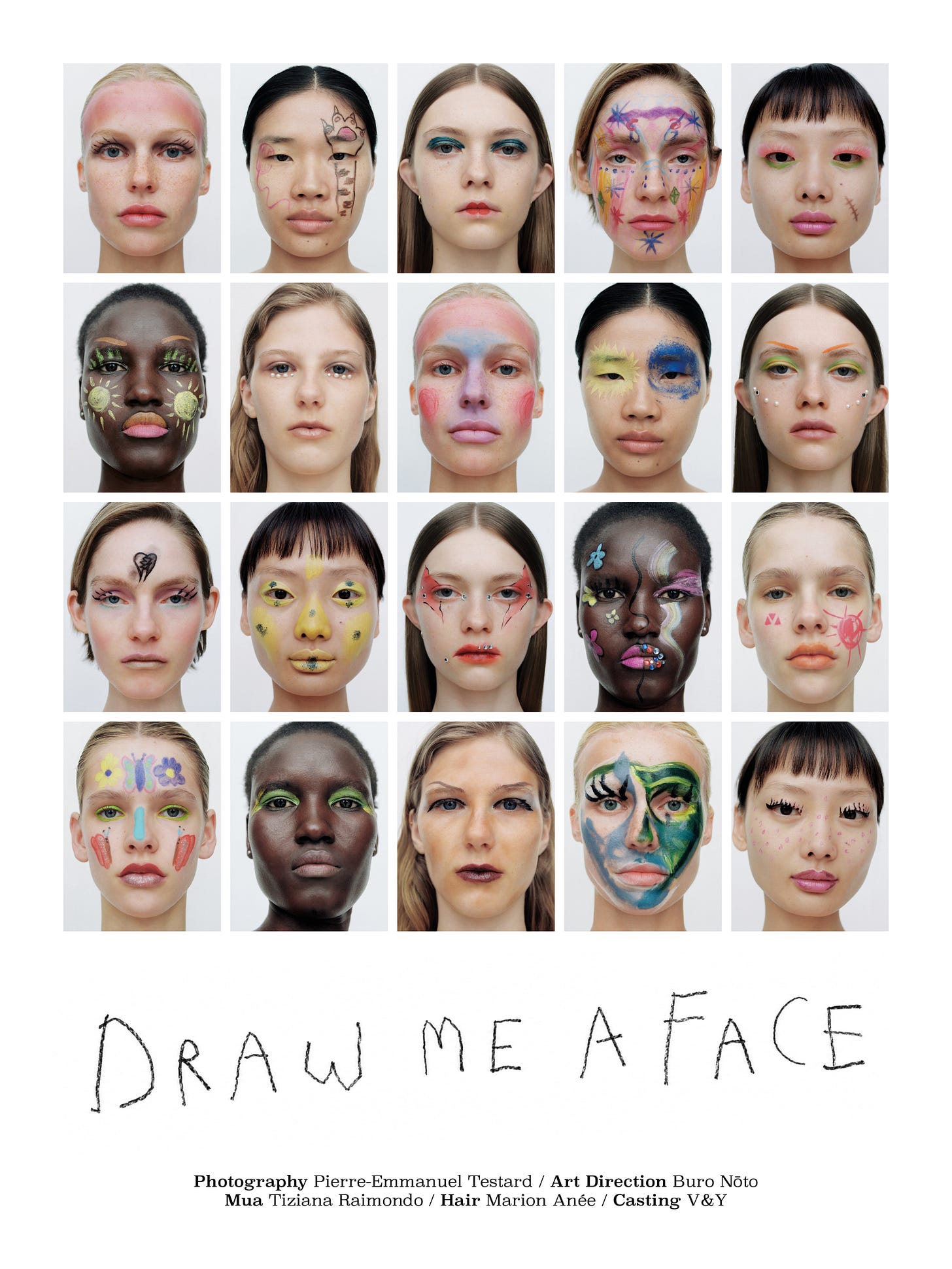 DRAW ME A FACE. Photography Pierre-Emmanuel Testard / Art Direction Buro Noto Mua Tiziana Raimondo / Hair Marion Anée / Casting V&Y. 