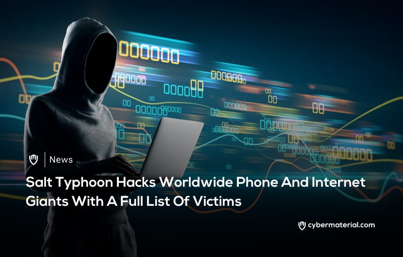 Salt Typhoon Disrupts Major Global Telecom Companies